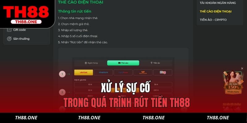 Xử lý sự cố trong quá trình rút tiền TH88
